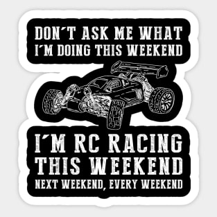 Weekend Joyride: RC-Car Adventures Every Day! Sticker